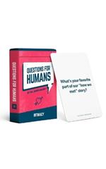 Questions for Humans: Intimacy