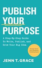 Publish Your Purpose