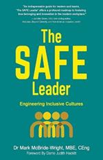 The SAFE Leader: Engineering Inclusive Cultures