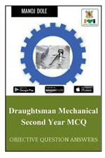 Draughtsman Mechanical Second Year MCQ