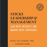 Sticky Leadership and Management