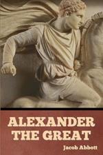 Alexander the Great