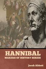 Hannibal: Makers of History Series