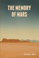 The Memory of Mars