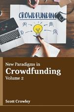 New Paradigms in Crowdfunding: Volume 2