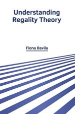 Understanding Regality Theory