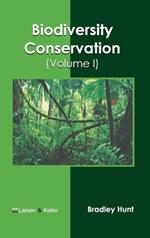 Biodiversity Conservation (Volume I)