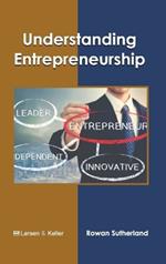 Understanding Entrepreneurship