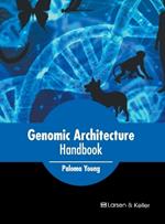 Genomic Architecture Handbook