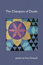 The Champion of Doubt