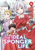 The Ideal Sponger Life Vol. 15