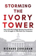 Storming the Ivory Tower