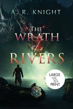 The Wrath of Rivers