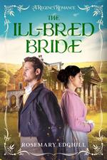 The Ill-Bred Bride