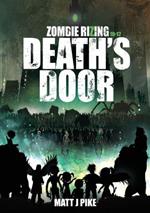 Zombie RiZing: Death's Door