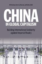 Against Imperialism: Capitalism, the US China Rivalry, and International Solidarity