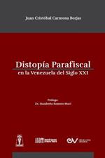 Distropia Parafiscal En La Venezuela de Siglo XXI