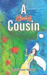 A Kind of Cousin