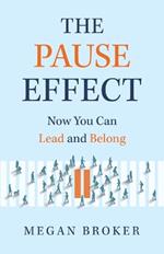 The Pause Effect
