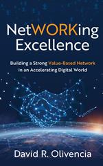 NetWORKing Excellence