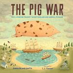 The Pig War