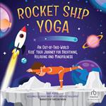 Rocket Ship Yoga