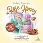 The Tasty Adventures of Rose Honey