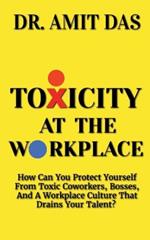 Toxicity at the Workplace