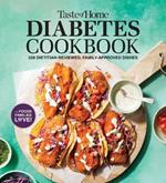 Taste of Home Diabetes Cookbook: 228 Dietitian-Reviewed, Family-Approved Dishes