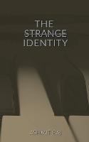 The Strange Identity