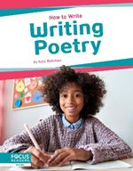 How to Write: Writing Poetry