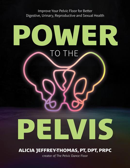 Power to the Pelvis