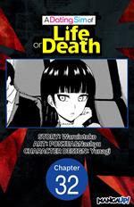 A Dating Sim of Life or Death #032