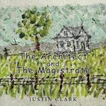 The Architect and the Magistrate