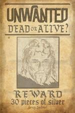 Unwanted: Dead of Alive?