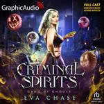 Criminal Spirits [Dramatized Adaptation]