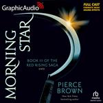 Morning Star (2 of 2) [Dramatized Adaptation]