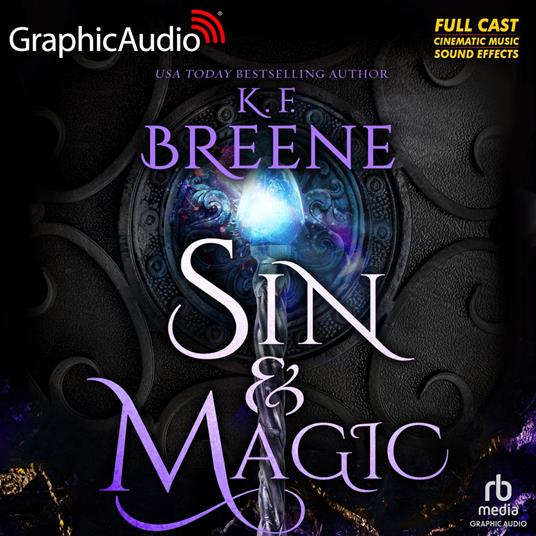 Sin and Magic [Dramatized Adaptation]