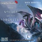 The Voyage of the Forgotten (2 of 2) [Dramatized Adaptation]