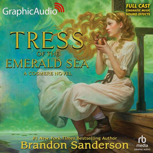 Tress of the Emerald Sea: A Cosmere Novel [Dramatized Adaptation]