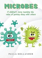 Microbes: A Children's Story teaching the value of getting along with others