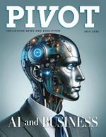 Pivot Magazine Issue 25: AI and Business