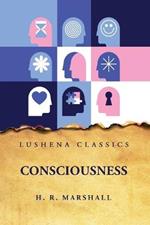 Consciousness