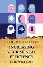 Increasing Your Mental Efficiency