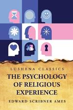 The Psychology of Religious Experience