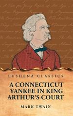 A Connecticut Yankee in King Arthur's Court