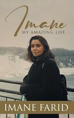 Imane: My Amazing Life