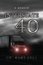 Interstate 40: A Memoir