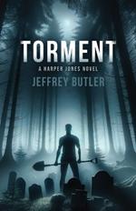 Torment: A Harper Jones Novel