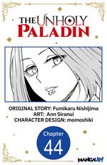 The Unholy Paladin #044